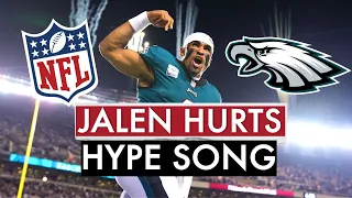 JALEN HURTS HYPE SONG | Philadelphia Eagles 2023 Hype Video