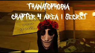 Thanatophobia - Chapter 4 Area 1 Secret - Solo | Full Guide - Roblox
