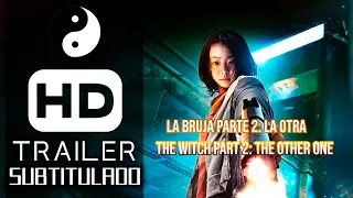 [SUB ESP]  La Bruja Parte 2  La otra｜The Witch Part 2: The Other One / Official Trailer Sub español