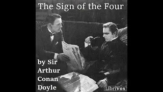 The Sign of The Four: A Classic Sherlock Holmes Mystery - Full Audiobook