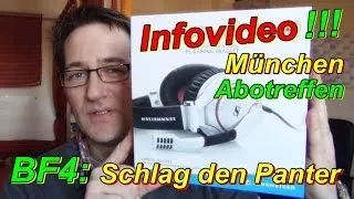 Schlag den Panter in BF4 - München Abotreffen und Urlaub [PP Vlog HD]