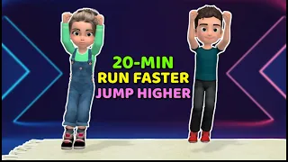 20-MIN WORKOUT FOR KIDS: RUN FASTER, JUMP HIGHER