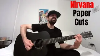 Paper Cuts - Nirvana [Acoustic Cover by Joel Goguen]