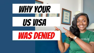 10 Reasons Why U.S Visas Are Denied (How To Avoid It)