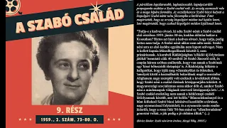 A Szabó család - 9. rész (1959., 2. szám, 73-80. o.)