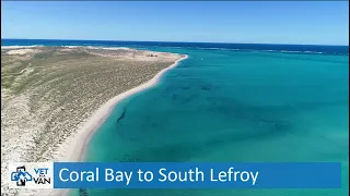 Coral Bay to South Lefroy Bay