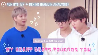 [NamJin Analysis] Run BTS 137 + Behind (Because from the start, my heart beats towards you)