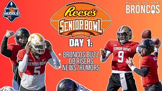 Senior Bowl Day 1: Broncos Buzz & QB Risers | Building The Broncos