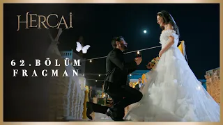 Hercai 62.Bölüm Fragman