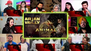 ANIMAL ARJAN VAILLY Song Reaction Mashup | Ranbir Kapoor | Sandeep Vanga | Bhupinder| Only Reactions