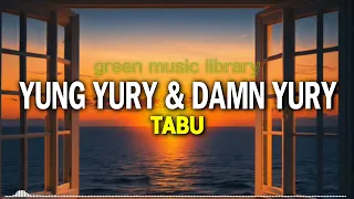 Yung Yury & Damn Yury - TABU. (NOISETIME X Sunlike Brothers Remix) [FREE DOWNLOAD]
