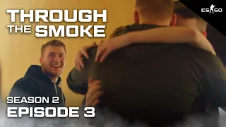 This Win Means Everything To Us - Through The Smoke | S2 E3