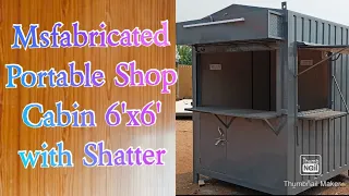 Msfabricated Portable Cabin Size 6'x6' with Shatter