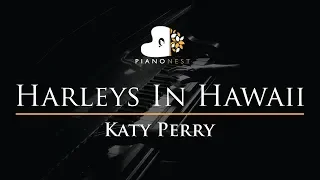 Katy Perry - Harleys In Hawaii - Piano Karaoke Instrumental Cover with Lyrics