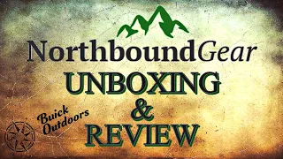 Northbound Gear Unboxing and Review