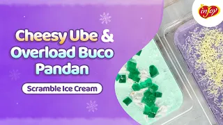 Cheesy Ube and Overload Buco Pandan Scramble Ice Cream Recipe | inJoy Philippines Official
