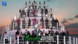 Jasurbek Mavlonov - Bevafo | Жасурбек Мавлонов - Бевафо (Yangi yil oqshomi 2019)