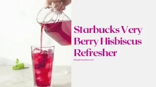 Super Simple DIY Starbucks Very Berry Hibiscus Refresher