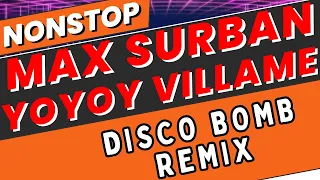 Max Surban and Yoyoy Villame Hits | Nonstop Disco Bomb Mix | No Copyright Music and Free to Use