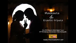 MANIKANTA,KRANTHI TRIPURA WEDDING EVENT LIVE BY NAIDU PHOTOGRAPHY AKP 9866120958