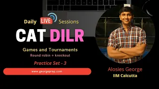 CAT | DILR  | Games and Tournaments | Round Robin + Knockout | Practice Set 3