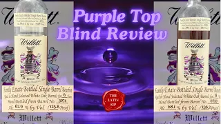 WILLETT PURPLE TOP BLIND REVIEW!