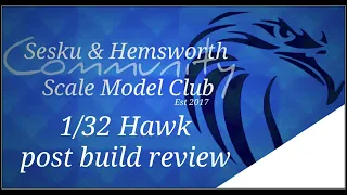 Revell 1/32 T.1A hawk post build thoughts