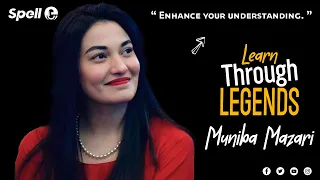 Learn Through Legends | Muniba Mazari | SpellE | Claire C John