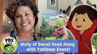 Molly of Denali's Berry Itchy Day | READ ALONG with Yatibaey Evans | PBS KIDS