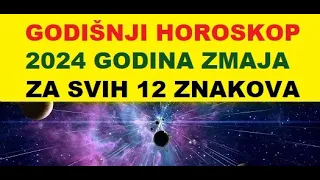 ŠTA SVAKOM OD VAS DONOSI KINESKI GODIŠNJI HOROSKOP ZA SVE ZNAKE 2024.GODINA ZELENOG DRVENOG ZMAJA