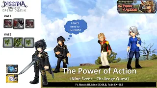 DFFOO GL (The Power of Action CHAOS Challenge Quest) Noctis, Nine, Fujin