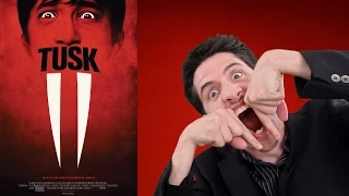 Tusk movie review
