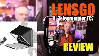 LensGO TC7 8" Teleprompter -  Review