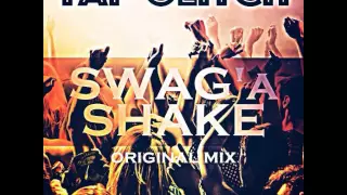 Mixupload Presents: TAP GLITCH - SWAG'a SHAKE (Original mix) Trap