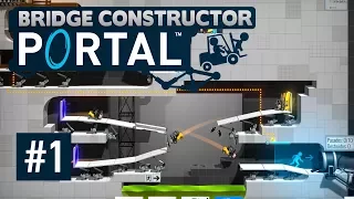 BRIDGE CONSTRUCTOR: PORTAL - PORTALES Y PUENTES (NIVELES 01-09) [DIRECTO #1]- Gameplay Español