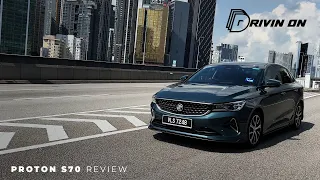 Proton S70: Review -- Kecemerlangan yang Berpatutan?