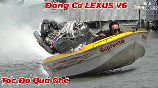 Võ Lãi Chế Gắn Động Cơ LEXUS V6 Chạy Tốc Độ Muốn Té Xuống Sông.