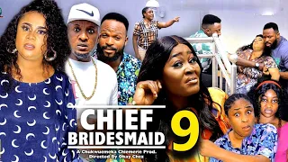 THE CHIEF BRIDESMAID SEASON 9 (New Trending Movie)Chizzy Alichi&Uju Okoli 2023 Latest Nigerian Movie