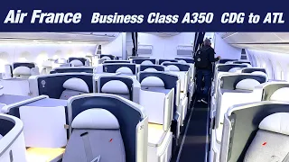 Haute Cuisine in the Sky! Air France Business Class A350-900 - Paris to Atlanta