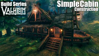 Valheim Build Series | EP 25 | Simple Forest Cabin Pt. 1 - Construction