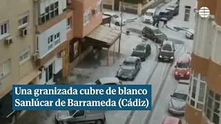 Una granizada cubre de blanco Sanlúcar de Barrameda (Cádiz)