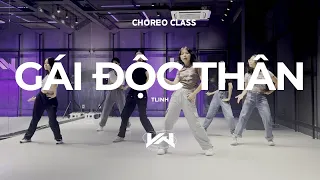 JST CHOREO CLASS I TLINH - GÁI ĐỘC THÂN | New Choreo by KIM