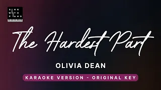 The Hardest Part - Olivia Dean (Original Key Karaoke) - Piano Instrumental Cover with Lyrics