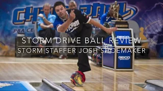 Storm Drive Ball Review