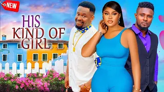 HIS KIND OF GIRL- ZUBBY MICHAEL, MAURICE SAM, CHIOMA NWAOHA 2024 NOLLYWOOD ROMANCE MOVIE