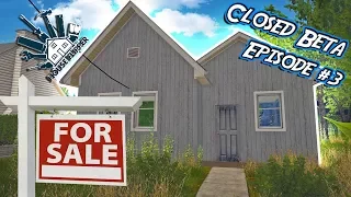 Let's Try - House Flipper - Closed Beta Episode #3 - Our First Flip $$$