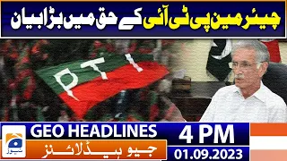 Geo Headlines Today 4 PM | Chairman PTI - Pervez Khattak | 1 September 2023