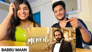 Bhari Mehfil Babbu Maan New Punjabi Song 2022 Reaction Video