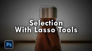 How to make Selection with Lasso Tools - Selections in Photoshop For Beginners - اردو / हिंदी`