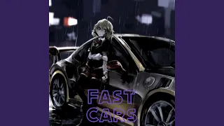 Fast Cars